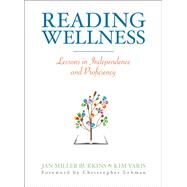 Reading Wellness by Burkins, Jan Burkins; Yaris, Kim; Lehman, Christopher, 9781625310156