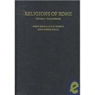 Religions of Rome Vol. 2 : A Sourcebook by Mary Beard , John North , Simon Price, 9780521450157