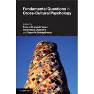 Fundamental Questions in Cross-cultural Psychology by Edited by Fons J. R. van de Vijver , Athanasios Chasiotis , Seger M. Breugelmans, 9780521760157