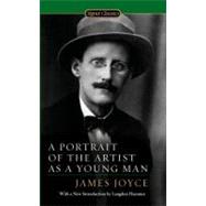 A Portrait of the Artist as a Young Man by Joyce, James (Author); Hammer, Langdon (Introduction by), 9780451530158