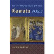 An Introduction to the Gawain Poet by Bowers, John M.; Palmer, R. Barton; Pugh, Tison, 9780813040158