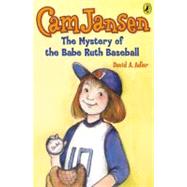 Cam Jansen - The Mystery of Babe Ruth Baseball by Adler, David A. (Author); Natti, Susanna (Illustrator), 9780142400159