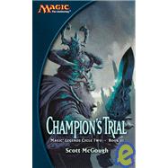 Champion's Trial by MCGOUGH, SCOTT, 9780786930159