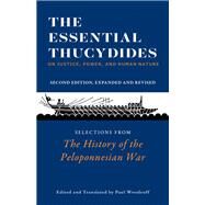 The Essential Thucydides: On Justice, Power, and Human Nature by Thucydides; Paul Woodruff, 9781647920159