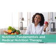 Nutrition Fundamentals and Medical Nutrition Therapy by Association of Nutrition & Foodservice Professionals, 9780578780160