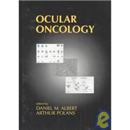 Ocular Oncology by Albert; Daniel M., 9780824740160