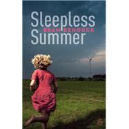 Sleepless Summer by Dehouck, Bram; Reeder, Jonathan, 9781642860160