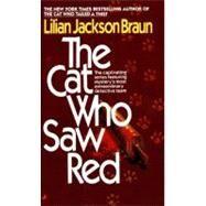 The Cat Who Saw Red by Braun, Lilian Jackson, 9780515090161