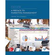 Loose Leaf for A Preface to Marketing Management by Peter, J. Paul; Donnelly, James, 9781260300161