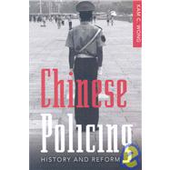 Chinese Policing: History and Reform by Wong, Kam C., 9781433100161