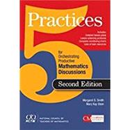 5 Practices for Orchestrating Productive Mathematical Discussion by Smith, Margaret S.; Stein, Mary Kay, 9781680540161