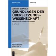Grundlagen Der Ubersetzungswissenschaft by Schreiber, Michael, 9783110470161