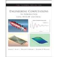 Engineering Computation: An Introduction Using MATLAB and Excel by Musto, Joseph; Howard, William; Williams, Richard, 9780073380162
