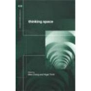 Thinking Space by Crang,Mike;Crang,Mike, 9780415160162