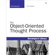The Object-Oriented Thought Process by Weisfeld, Matt, 9780672330162