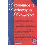 Pronounce It Perfectly in Russian by Beyer, Thomas R., 9780812080162