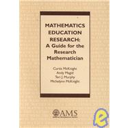 Mathematics Education Research by McKnight, Curtis; Magid, Andy; Murphy, Teri J.; McKnight, Michelynn, 9780821820162