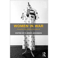 Women in War: Examples from Norway and Beyond by Ericsson,Kjersti, 9781138550162