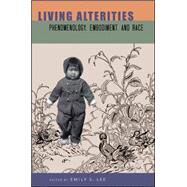 Living Alterities by Lee, Emily S., 9781438450162