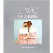 Two of a Kind by Kerfante, Sandrine, 9781452140162