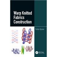 Warp Knitted Fabrics Construction with 3D Atlas by Kyosev; Yordan, 9781498780162
