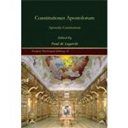 Constitutiones Apostolorum by De Lagarde, Paul, 9781617190162