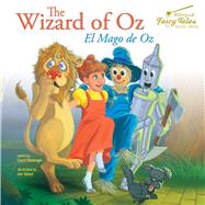 The Wizard of Oz / El Mago De Oz by Ottolenghi, Carol (RTL); Talbot, Jim, 9781643690162