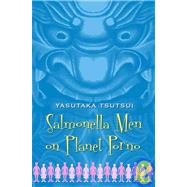 Salmonella Men on Planet Porno : And Other Stories by Tsutsui, Yasutaka, 9781846880162