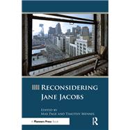 Reconsidering Jane Jacobs by Page, Max; Mennel, Timothy, 9780367330163