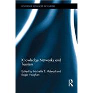 Knowledge Networks and Tourism by McLeod; Michelle T., 9780415840163
