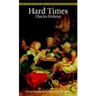 Hard Times by Dickens, Charles; Spector, Robert Donald, 9780553210163
