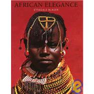 African Elegance by BLAUER, ETTAGALE, 9780789310163