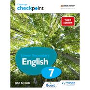 Cambridge Checkpoint Lower Secondary English Student's Book 7 by John Reynolds, 9781398300163