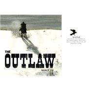 The Outlaw by Vo, Nancy, 9781773060163