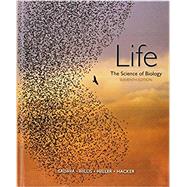 Life: The Science of Biology by Sadava, David E.; Hillis, David M.; Heller, H. Craig; Hacker, Sally D., 9781319010164