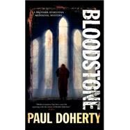 Bloodstone by Doherty, Paul, 9781780290164
