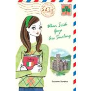 When Irish Guys Are Smiling by Supplee, Suzanne, 9780142410165