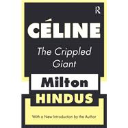 Celine the Crippled Giant by Hindus,Milton, 9781138520165
