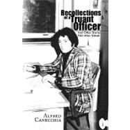 Recollections of a Truant Officer : And Other Stories Told after School by Canecchia, Alfred, 9781441530165