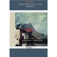 First Fam'lies of the Sierras by Miller, Joaquin, 9781505500165