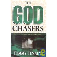The God Chasers by Tenney, Tommy, 9780768420166