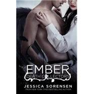 Ember by Sorensen, Jessica, 9781484020166