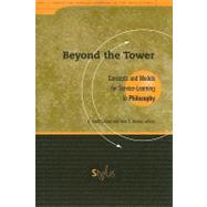 Beyond The Tower by Lisman, C. David; Harvey, Irene E., 9781563770166