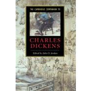 The Cambridge Companion to Charles Dickens by Edited by John O. Jordan, 9780521660167