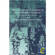 The Culture of Playgoing in Shakespeare's England: A Collaborative Debate by Anthony B. Dawson , Paul Yachnin, 9780521800167