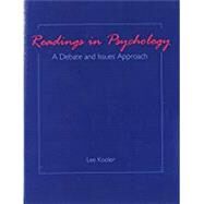 Readings in Psychology: A Debate and Issues Approach by KOOLER, LEE, 9780757520167