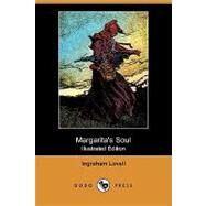 Margarita's Soul by Lovell, Ingraham; Williams, J. Scott, 9781409930167