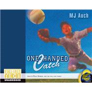 One-handed Catch by Auch, Mary Jane, 9781934180167