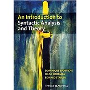 An Introduction to Syntactic Analysis and Theory by Sportiche, Dominique; Koopman, Hilda; Stabler, Edward, 9781405100168
