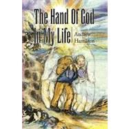 The Hand of God in My Life by Hamilton, Andrew, 9781441500168